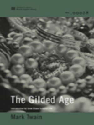 cover image of The Gilded Age (World Digital Library Edition)